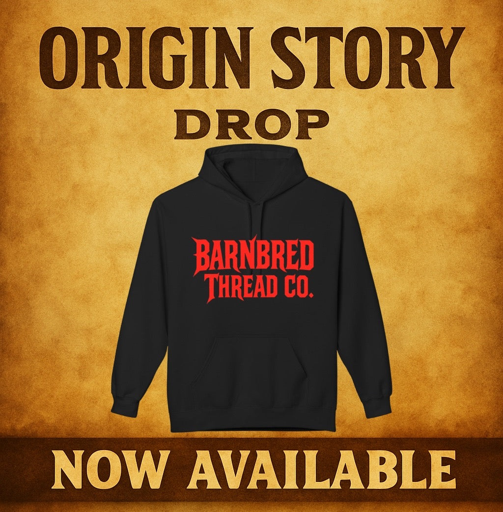 "Origin Story" BARNBRED Threads Collection Hoodie Drop 1 Design